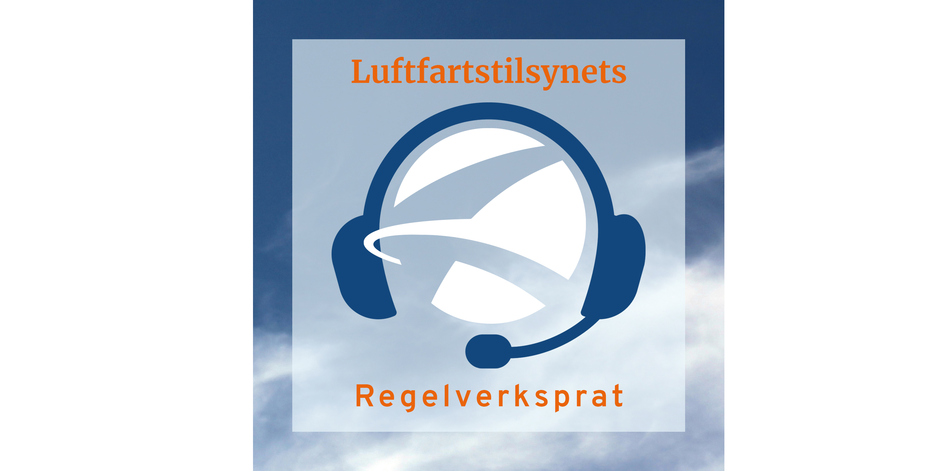 Luftfartstilsynets podcast.